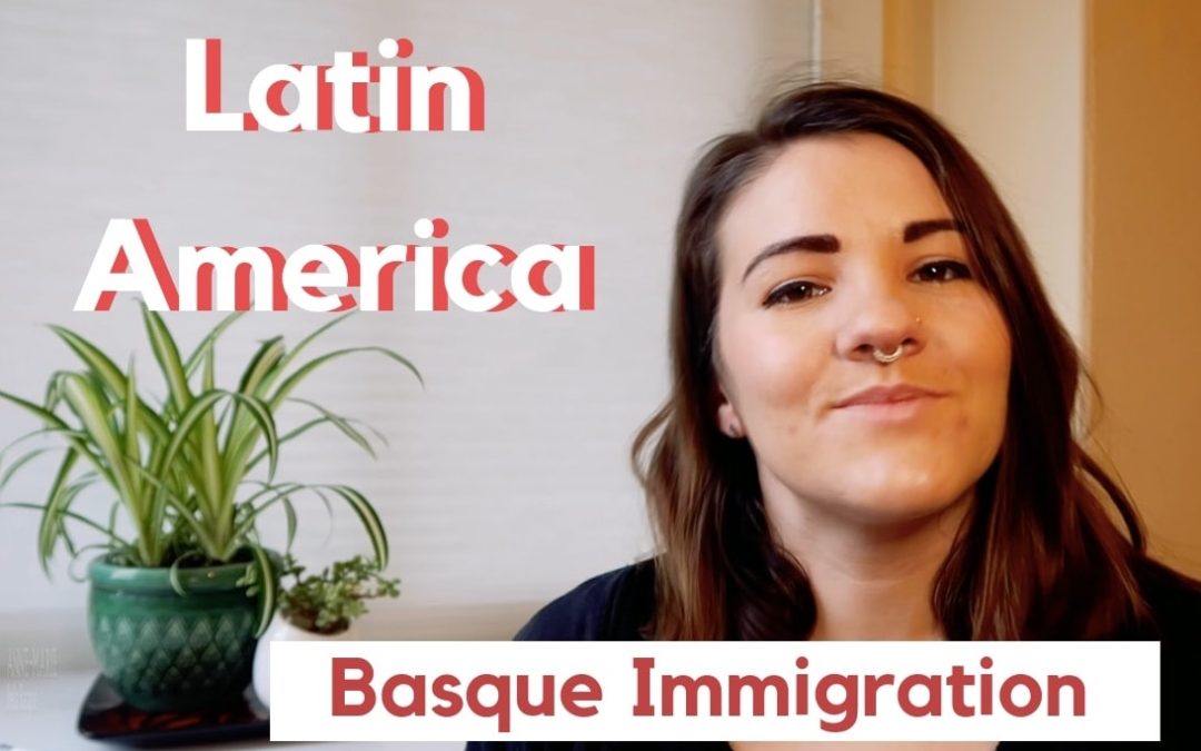 Basque Immigration to Latin America