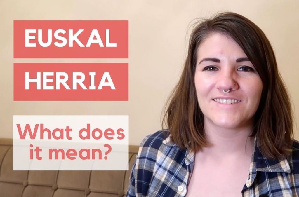 What Is Euskal Herria?